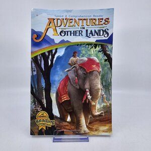 Abeka Adventures in Other Lands Book 3rd Edition Grade 4 Speed & Comprehension